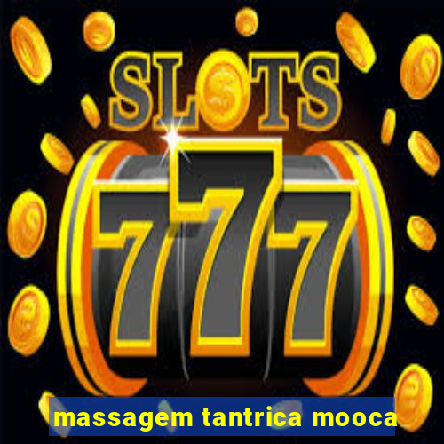 massagem tantrica mooca